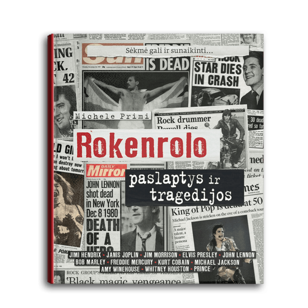 Rokenrolo paslaptys ir tragedijos